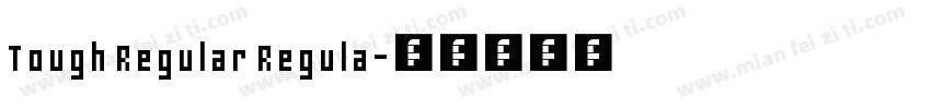 Tough Regular Regula字体转换